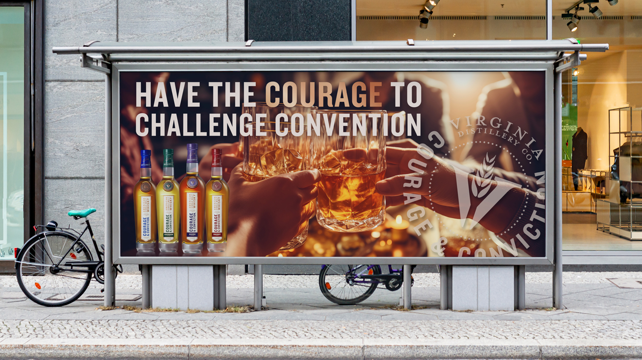 Virginia Distillery Co Courage & Conviction sidewalk billboard.